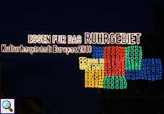 'Essen für das Ruhrgebiet' - Leuchtwerbung für die Kulturhauptstadt 2010